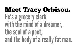 Meet Tracy Orbison